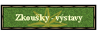 Zkouky - vstavy