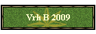 Vrh B 2009